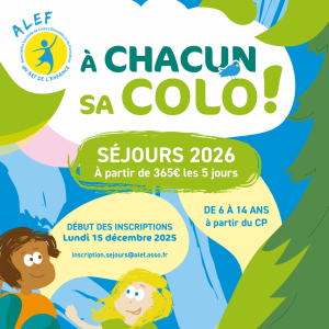 inscriptions aux séjours - colonies de vacances ALEF 2026