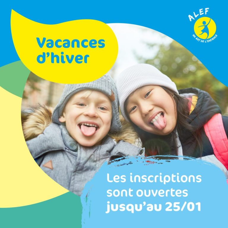 inscriptions vacances hiver ALEF bas-rhin 67 colonies 2026